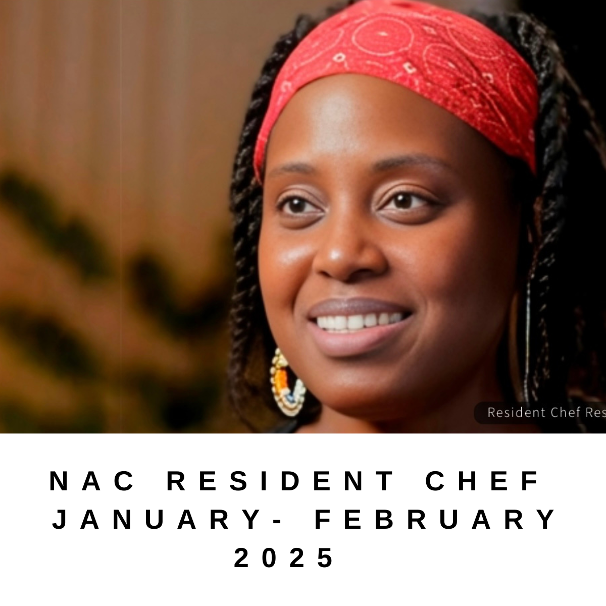 NAC appoints Chef Resa Solomon-St. Lewis to the 2025 Resident Chef Program